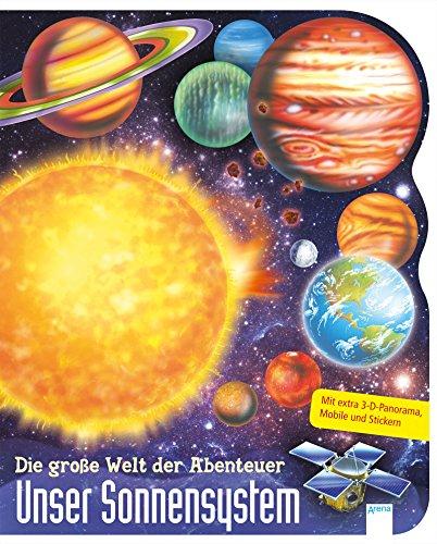 Unser Sonnensystem: Die große Welt der Abenteuer