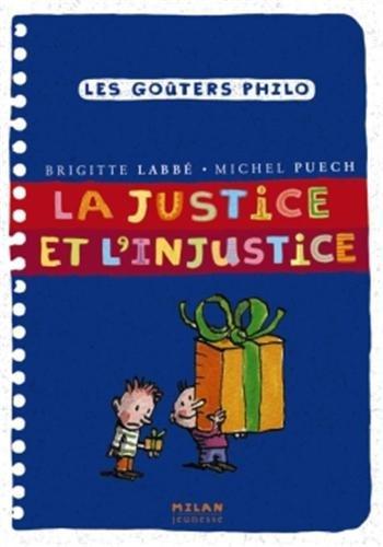 La justice et l'injustice