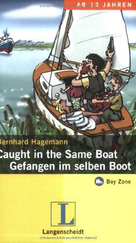 Caught in the same boat / Gefangen im selben Boot