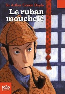 Le ruban moucheté : et autres aventures de Sherlock Holmes