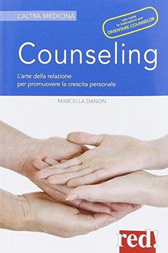 Counseling. La professione che promuove la crescita personale