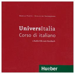 UniversItalia: Corso di italiano / 2 Audio-CDs zum Kursbuch