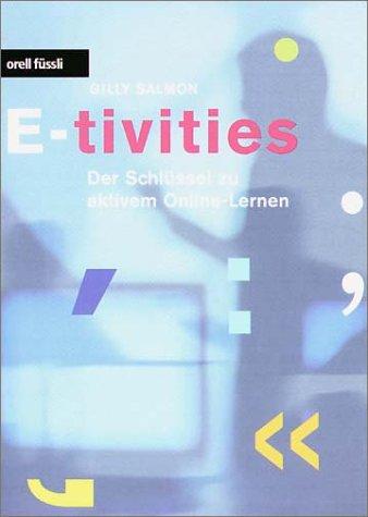 E-tivities: Der Schlüssel zu aktivem Online-Lernen