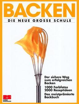 Backen. Die große Schule