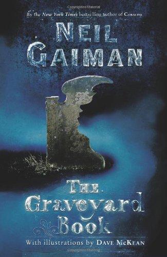 The Graveyard Book (Ala Notable Children's Books. Middle Readers)