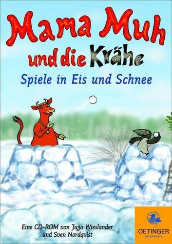 Mama Muh und die Krähe - Spiele in Eis u. Schnee