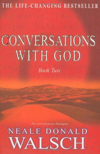 Conversations with God 2: An uncommon dialogue: Bk.2