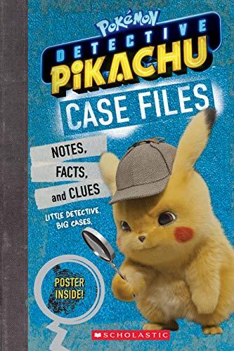 Case Files (Pokémon: Detective Pikachu): Notes, Stats, and Facts from Detective Pikachu (Pokémon: Detective Pikachu)