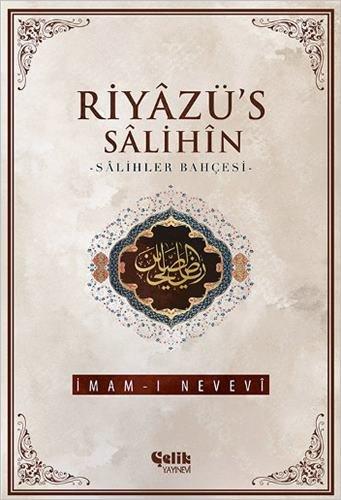 Riyazüs Salihin: Salihler Bahcesi