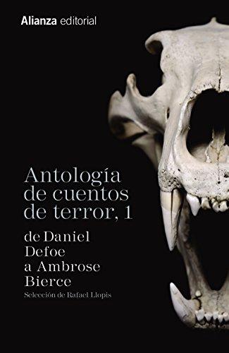 Antología de cuentos de terror 1 : de Daniel Defoe a Ambrose Bierce (13/20)