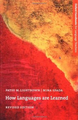 How Languages Are Learned (Oxford Handbooks for Language Teachers)