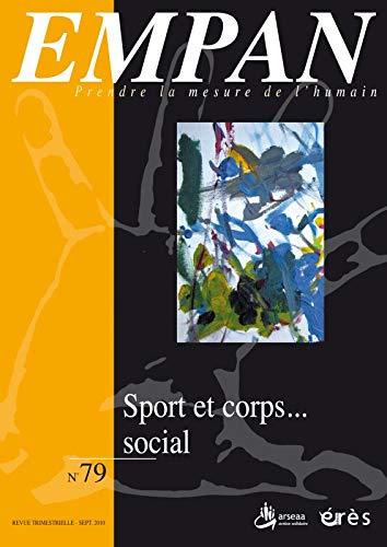 Empan, n° 79. Sport et corps... social