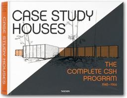 Case study houses : the complete CSH program 1945-1966