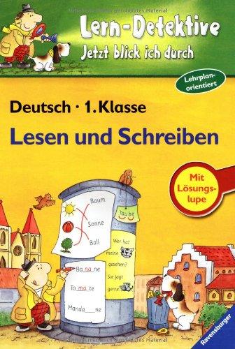 Lern-Detektive - Jetzt blick ich durch: Lesen und Schreiben (1. Klasse)