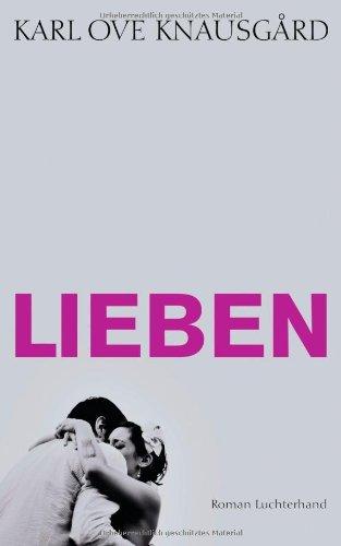 Lieben: Roman