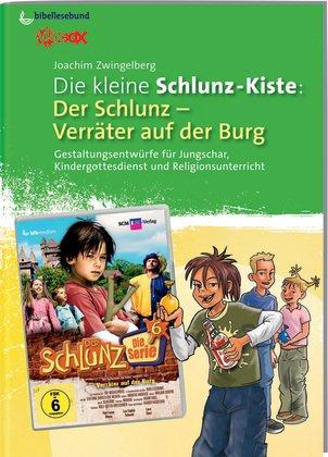 Die kleine Schlunz-Kiste 6: Der Schlunz- Verräter auf der Burg