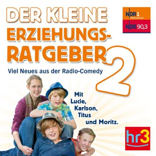 Der kleine Erziehungsratgeber, Folge 2