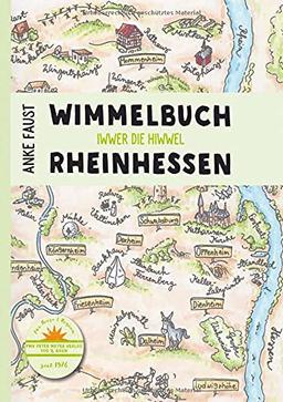 Wimmelbuch Rheinhessen: Iwwer die Hiwwel