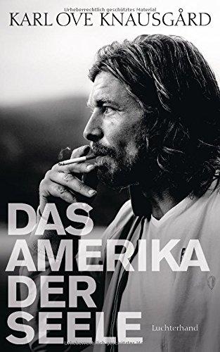 Das Amerika der Seele: Essays 1996-2013