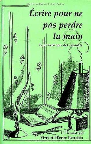 Ecrire pour ne pas perdre la main : des lettres, des mots, des pensées