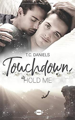 Touchdown: Hold me