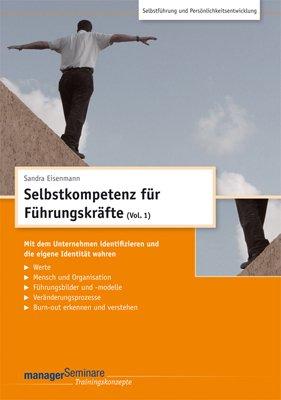 Selbstkompetenz für Führungskräfte