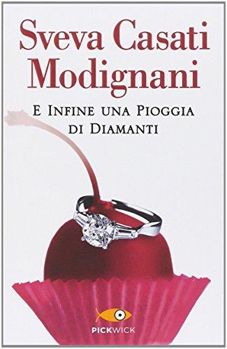 E infine una pioggia di diamanti