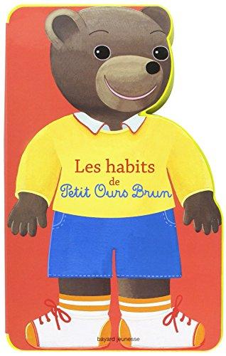 Les habits de Petit Ours Brun