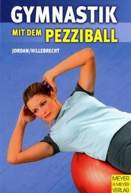 Gymnastik mit dem Pezziball