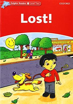 Lost! (Dolphin Readers, Level 2)