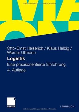 Logistik: Eine praxisorientierte Einführung