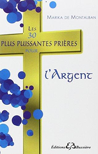 Les 30 plus puissantes prières pour l'argent