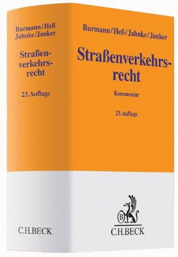 Straßenverkehrsrecht: mit StVO und StVG, den wichtigsten Vorschriften der StVZO und der FeV, dem Verkehrsstraf- und Ordnungswidrigkeitenrecht, dem ... Einführung (Gelbe Erläuterungsbücher)