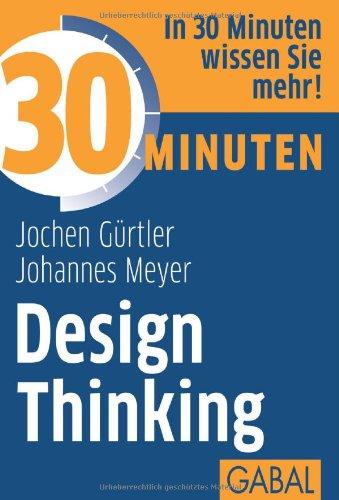 30 Minuten Design Thinking