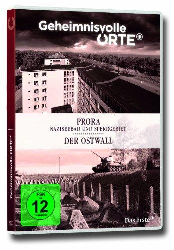 Geheimnisvolle Orte Vol. 6 - Prora / Der Ostwall