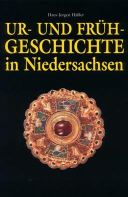 Ur- und Frühgeschichte in Niedersachsen