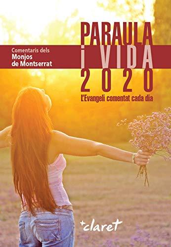 Paraula i vida 2020: L'Evangeli comentat cada dia