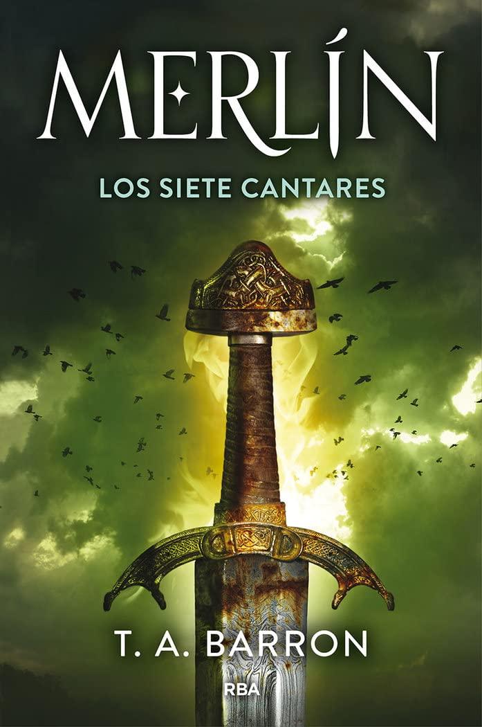 Los siete cantares de Merlín (Merlín 2) (FICCIÓN SIN LÍMITES)