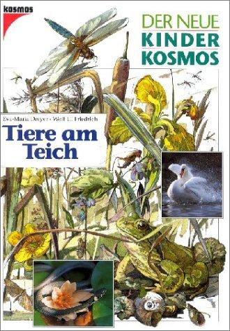 (Kosmos) Der neue Kinder-Kosmos, Tiere am Teich