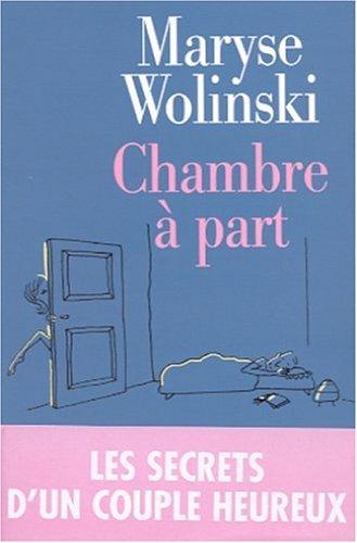 Chambre a Part (Memoires - Temoignages - Biographies)