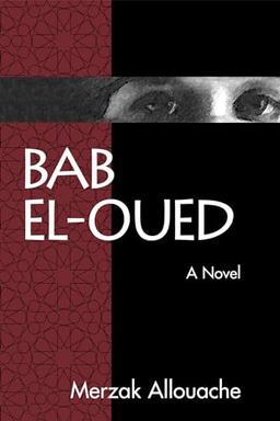 Bab El-Oued: A Novel