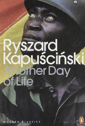 Another Day of Life (Penguin Modern Classics)