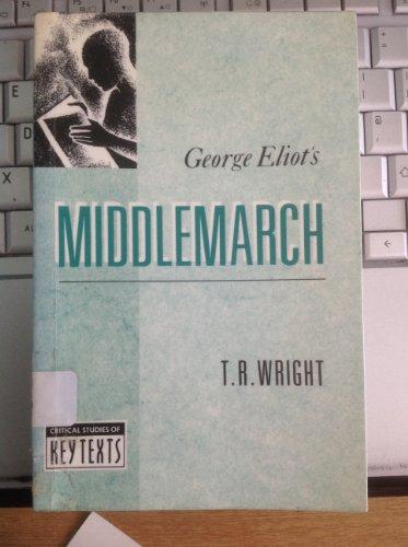 George Eliot's "Middlemarch"