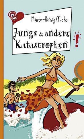 Jungs & andere Katastrophen