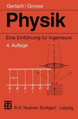 Physik. Eine Einführung für Ingenieure