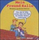 Mein Freund Kalle, 1 Audio-CD