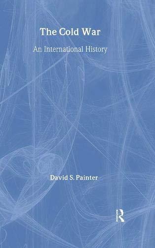 The Cold War: An International History (The Making of the Contemporary World)