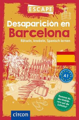 Desaparición en Barcelona: Rätseln, knobeln, Spanisch lernen (Escape)