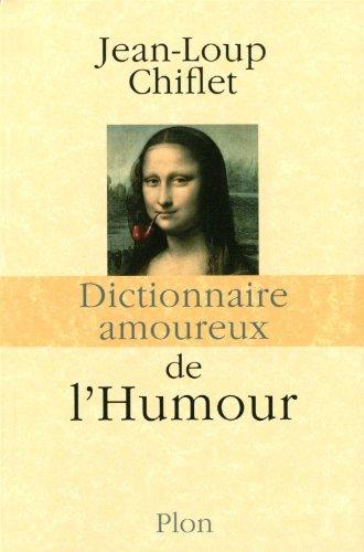 Dictionnaire amoureux de l'humour