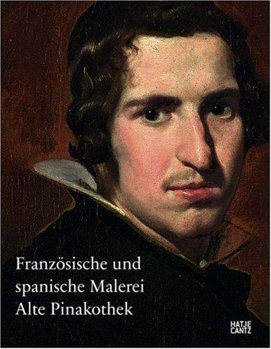 Französische und Spanische Malerei: Alte Pinakothek